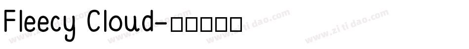 Fleecy Cloud字体转换